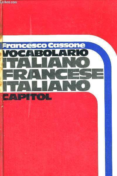 VOCABOLARIO - ITALIANO - FRANCESE - FRANCESE - ITALIANO - TEXTE EN FRANCAIS ET EN ITALIEN