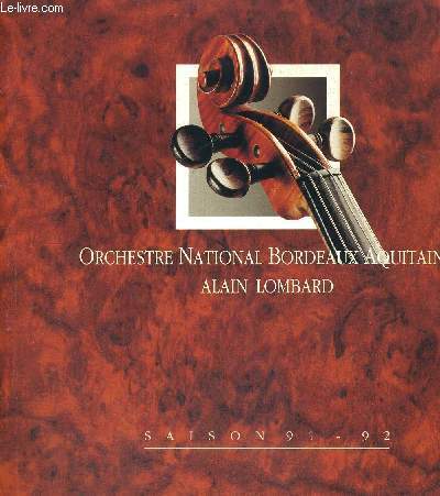 ORCHESTRE NATIONAL BORDEAUX AQUITAINE - SAISON 91-92
