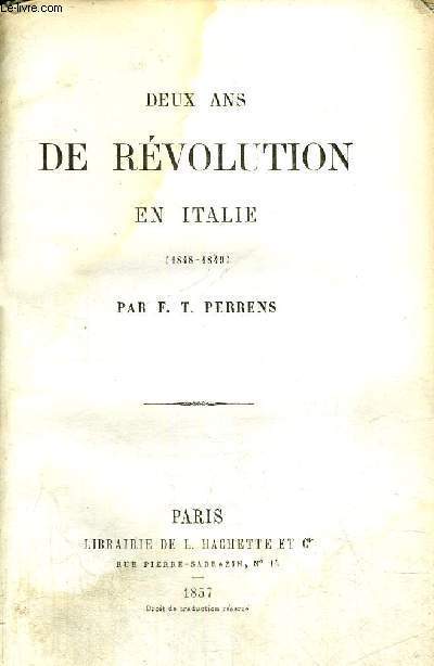 DEUX ANS DE REVOLUTION - 1848 -1849
