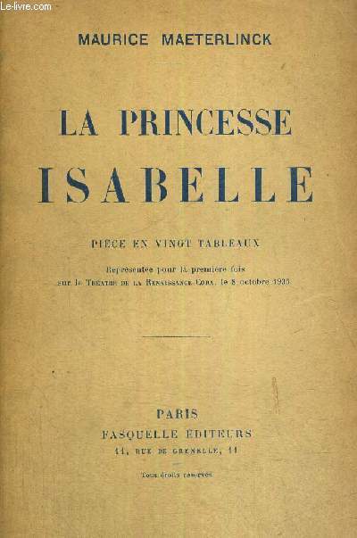LA PRINCESSE ISABELLE - PIECE EN 20 TABLEAUX