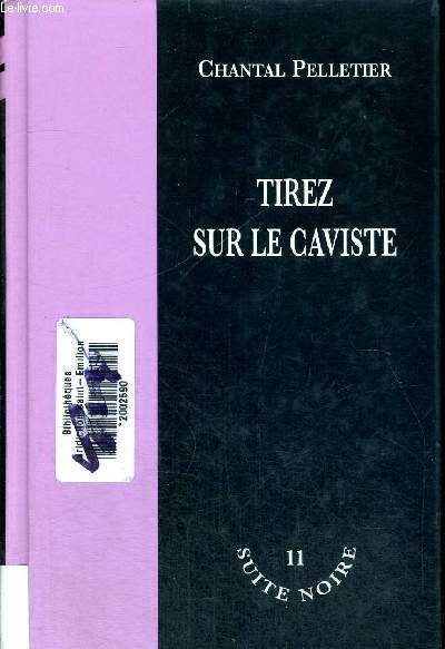 TIREZ SUR LE CAVISTE - SUITE NOIRE - 11