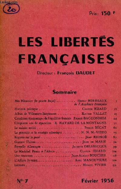 LES LIBERTES FRANCAISES - N7 - FEVRIER 1956 - MES MEMOIRES - HORIZON POLITIQUE - ALBAN DE VILLENEUVE BARGEMONT - CONDITION ECONOMIQUE DE L'EQUILIBRE FRANCAIS - CINQUANTE ANS DE SEPARATION - LE MALAISE SOCIAL