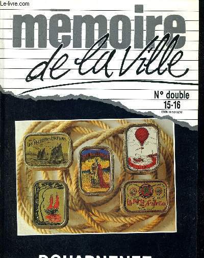 MEMOIRE DE LA VILLE - N DOUBLE 15-16 + ENVOI DE L'AUTEUR