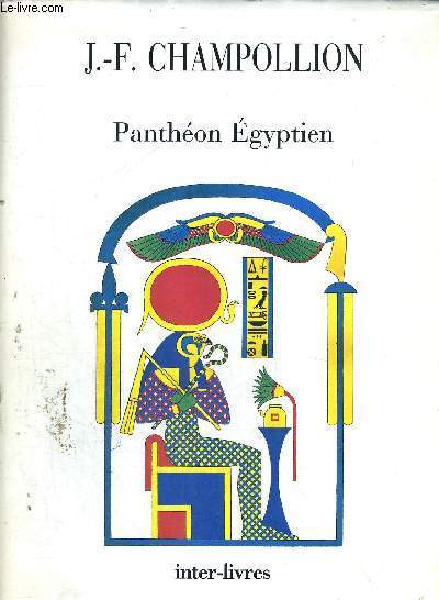 PANTHEON EGYPTIEN - COLLECTION DES PERSONNAGES MYTHOLOGIQUES DE L'ANCIENNE EGYPTE