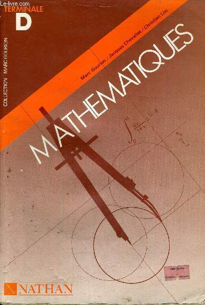 MATHEMATIQUES - TERMINALE D - COLLECTION MARC GOUJON - PROGRAMMES 1986