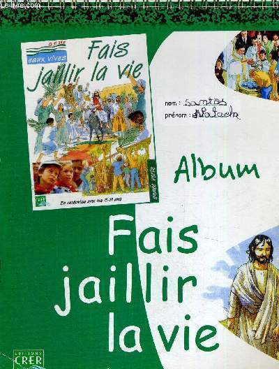 ALBUM - FAIS JAILLIR LA VIE -
