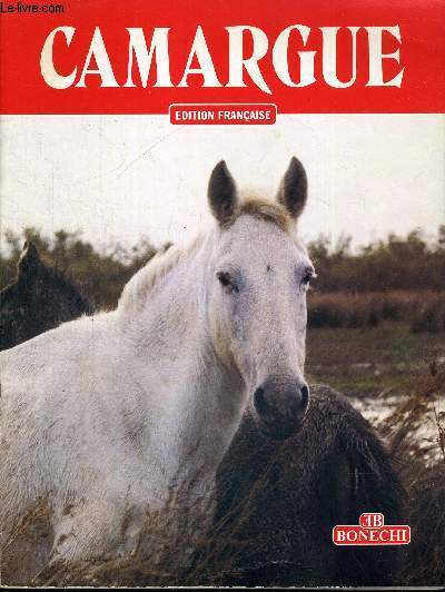 CAMARGUE - EDITION FRANCAISE