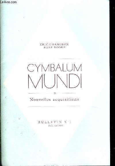 CYMBALUM MUNDI - NOUVELLES ACQUISITIONS - BULLETIN N11- MAI 2013 - CATALOGUE DE LIVRE AVEC INDICATEUR DE PRIX
