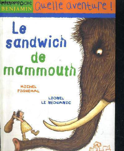 LE SANDWICH DE MAMMOUTH