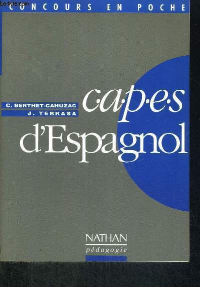 CAPES D'ESPAGNOL - CONCOURS EN POCHE