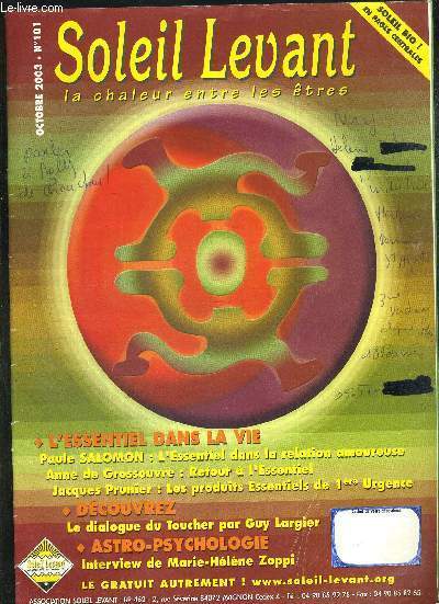 SOLEIL LEVANT - LA CHALEUR ENTRE LES ETRES - OVTOBRE 2003 - N101 - L'ESSENTIEL DANS LA VIE - DECOUVREZ - ASTRO-PSYCHOLOGIE