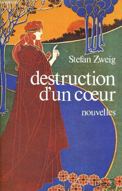 DESTRUCTION D'UN COEUR - NOUVELLES