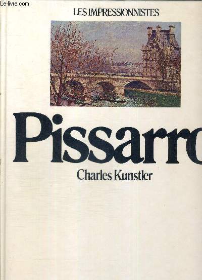 PISSARRO - LES IMPRESSIONNISTES