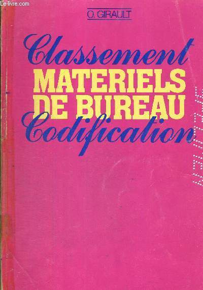 CLASSEMENT - MATERIELS DE BUREAU - CODIFICATION