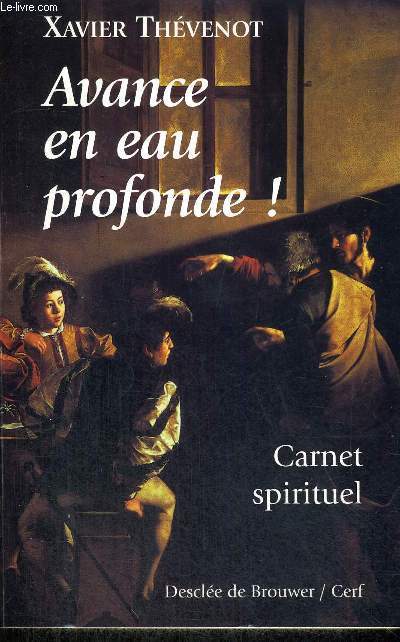 AVANCE EN EAU PROFONDE ! - CARNET SPIRITUEL