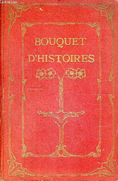 BOUQUET D'HISTOIRES