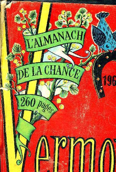 ALMANACH DE LA CHANCE - VERMOT - 1962