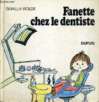 FANETTE CHEZ LE DENTISTE -