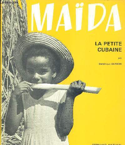 MAIDA - LA PETITE CUBAINE
