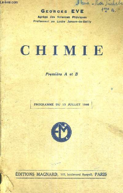 CHIMIE - PREMIERE A ET B - PROGRAMME DU 13 JUILLET 1946