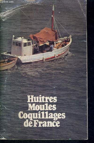 HUITRES - MOULES - COQUILLAGES DE FRANCE
