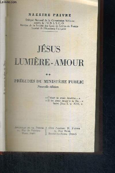 JESUS LUMIERE-AMOUR - TOME 2 - PRELUDES DU MINISTERE PUBLIC - NOUVELLE EDITION