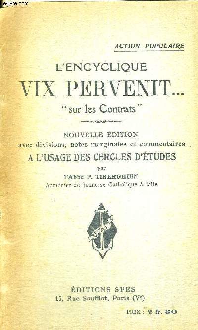 L'ENCYCLIQUE VIX PERVENIT... SUR LES CONTRATS
