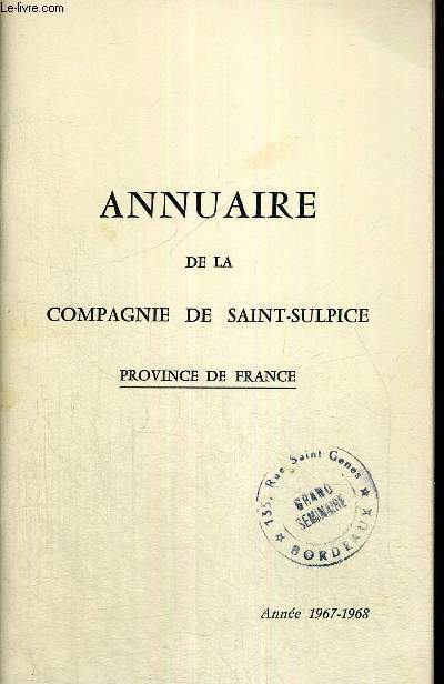 ANNUAIRE DE LA COMPAGNIE DE SAINT-SULPICE - PROVINCE DE FRANCE - ANNEE 1967-1968