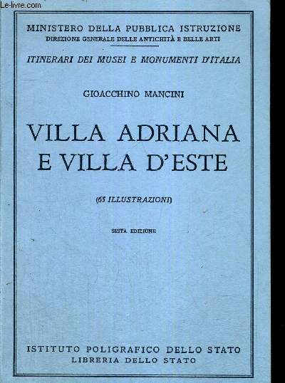 VILLA ADRIANA E VILLA D'ESTE - ITINERARI DEI MUSEI E MONUMENTI D'ITALIA - MINISTERO DELLA PUBBLICA ISTRUZIONE - VOLUME - N34 - LIVRE EN ITALIEN