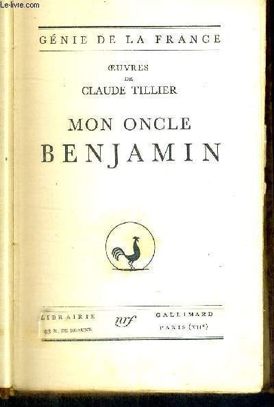 MON ONCLE BENJAMIN - GENIE DE LA FRANCE