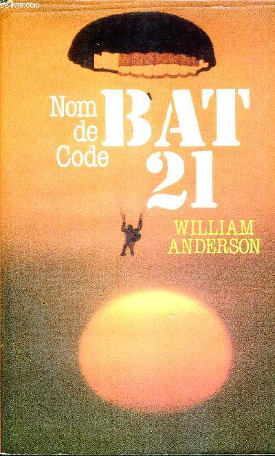 BAT 21 - NOM DE CODE
