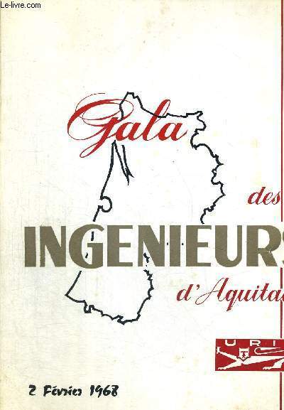GALA DES INGENIEURS D'AQUITAINE - VILLE D BORDEAUX - GRAND THEATRE MUNICIPAL