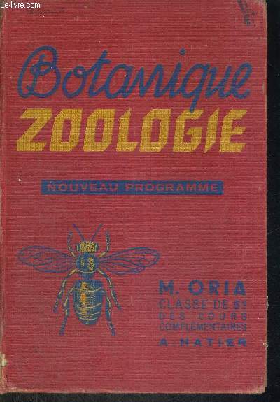 SCIENCES NATURELLES - BOTANIQUE - ZOOLOGIE - CLASSE DE 5EME - PROGRAMMES DU 25 SEPTEMBRE 1957