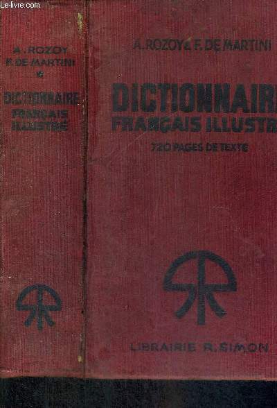 DICTIONNAIRE FRANCAIS ILLUSTRE - LETTRES ORNEES DE CLAUDEL - PARTIES - GRAMMATICALE-HISTORIQUE-GEOGRAPHIQUE - 200E MILLE