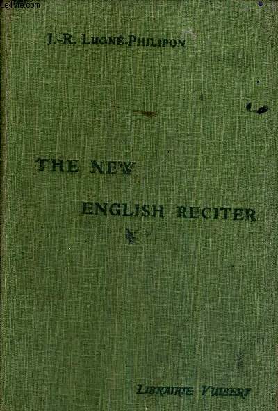 THE NEW ENGLISH RECITER - 2EME EDITION - LIVRE EN ANGLAIS