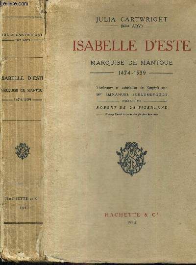 ISABELLE D'ESTE - MARQUISE DE MANTOUE - 1474-1539