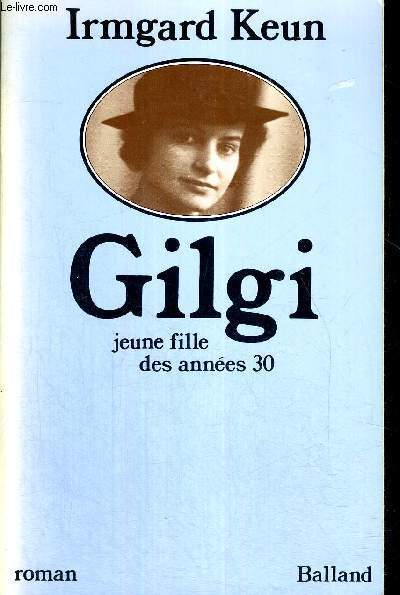 GILGI - JEUNE FILLE DES ANNEES 30