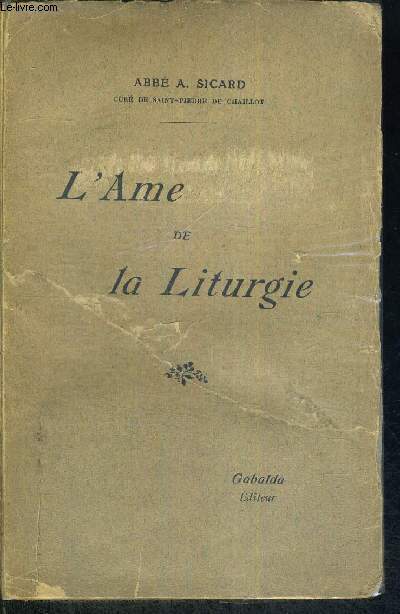 L'AME DE LA LITURGIE