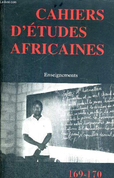 CAHIERS D'ETUDES AFRICAINES - N169-170 - ENSEIGNEMENTS