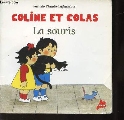 COLINE ET COLAS - LA SOURIS.