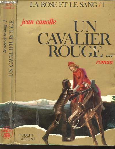 UN CAVALIER ROUGE - LA ROSE ET LE SANG - 1.