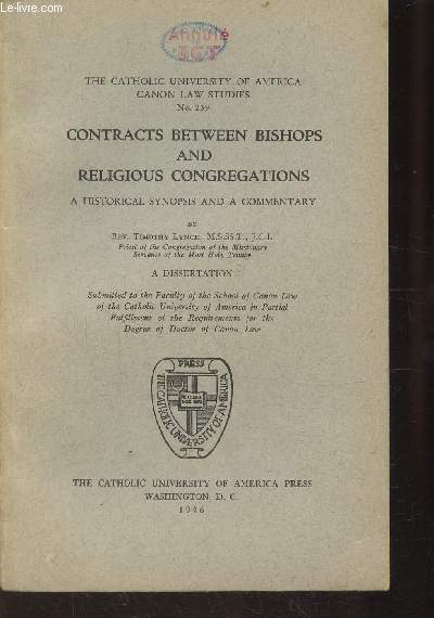 Contracts Between Bishops and Religious Congregations A Historical Synopsis and a Commentary N239