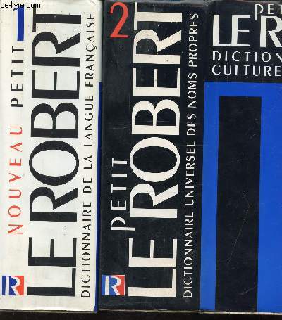LE PETIT ROBERT, DICTIONNAIRE / EN 2 VOLUMES : TOME 1 : dictionnaire de la langue francaise + dictionnaire de culture generale.