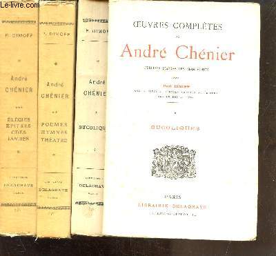 OEUVRES COMPLETES DE CHENIER ANDRE