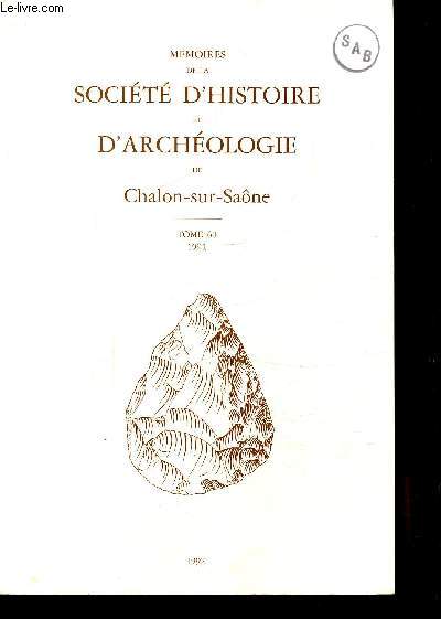 MEMOIRES DE LA SOCIETE D'HISTOIRE ET D'ARCHEOLOGIE DE CHALON-SUR-SANE - TOME 60 - 1991