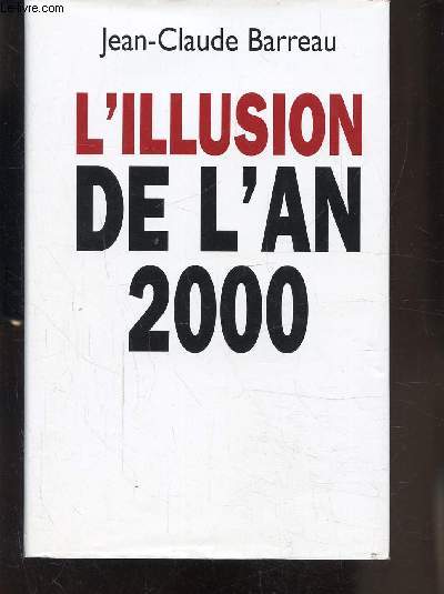 L'ILLUSION DE L'AN 2000