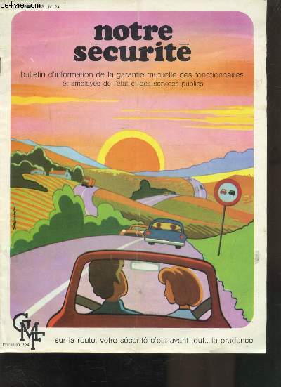 NOTRE SECURITE N24 - 1973 -
