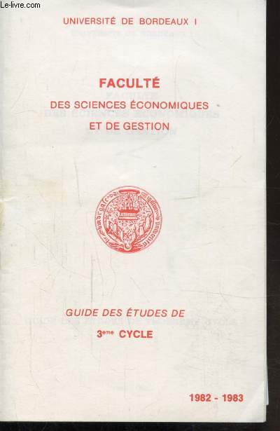 UNIVERSITE DE BORDEAUX 1 - FACULTE DES SCIENCES ECONOMIQUES ET DE GESTION - 3E CYCLE -