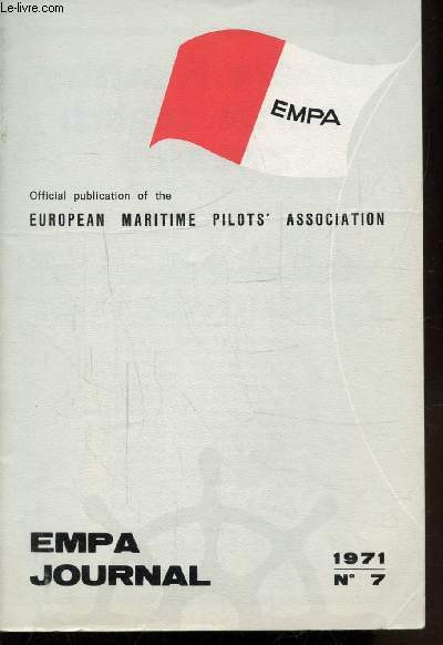 EMPA - N7 - OFFICIAL ORGAN OF THE EUROPEAN MARITIME PILOT'S ASSOCIATION