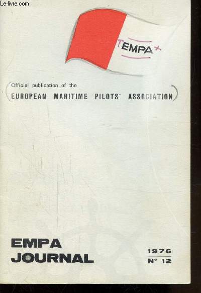 EMPA - N12 - OFFICIAL ORGAN OF THE EUROPEAN MARITIME PILOT'S ASSOCIATION
